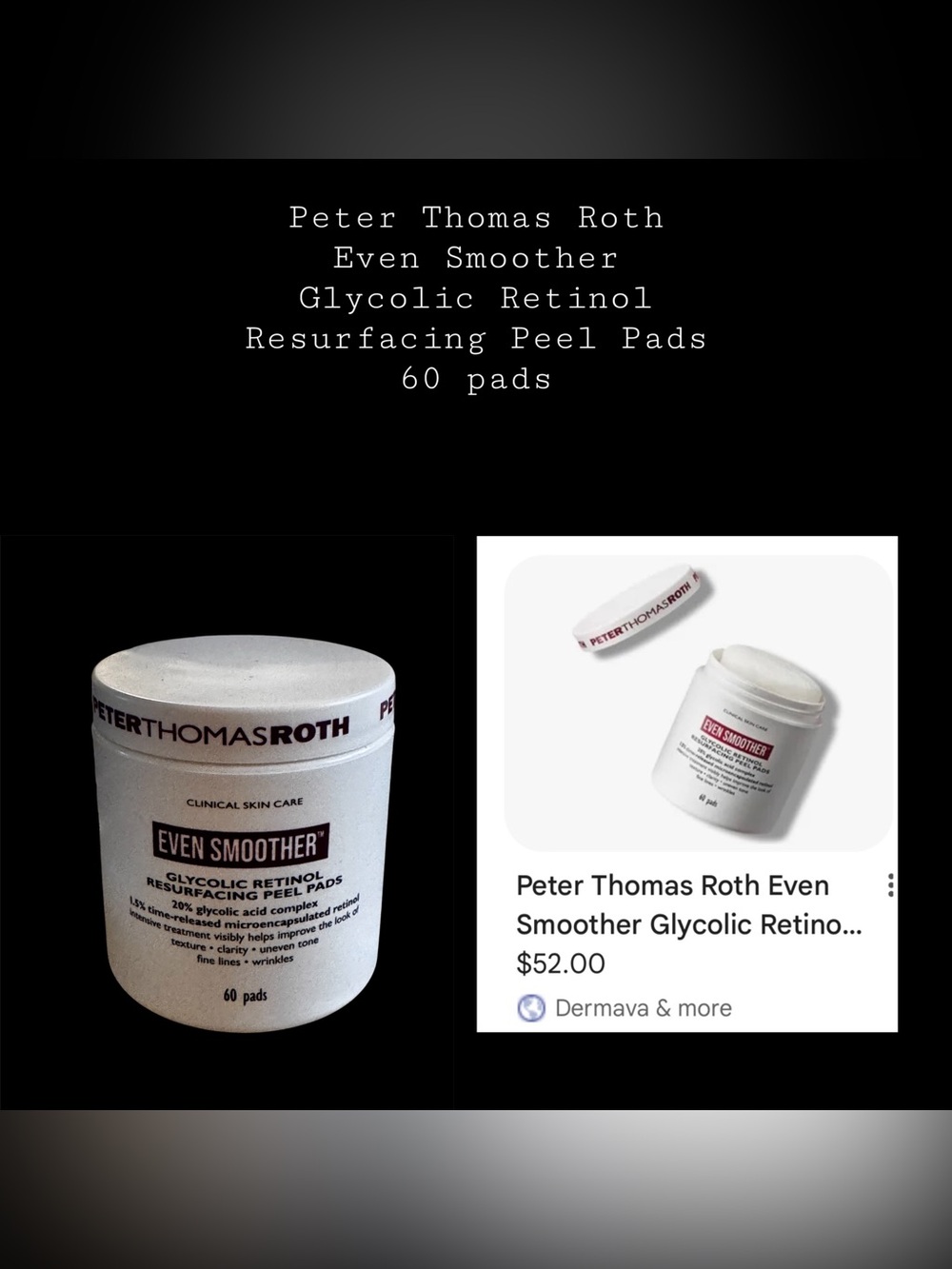 Peter Thomas Roth Even Smoother Glycolic Retinol Resurfacing Peel Pads 60 Pads